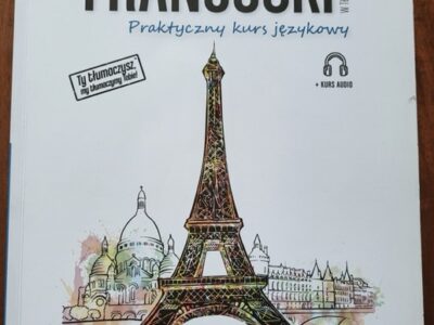 Francuski w tłumaczeniach cz. 1 Gramatyka A1