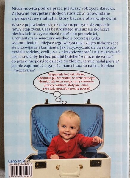 Mamo, tato, już jestem! Czyli pierwszy rok we troje