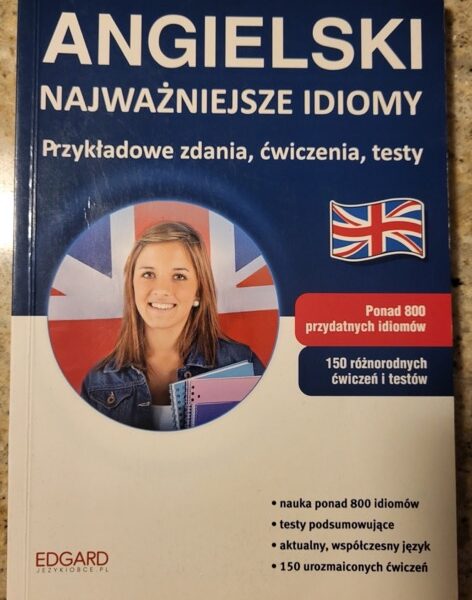 Angielski najważniejsze idiomy