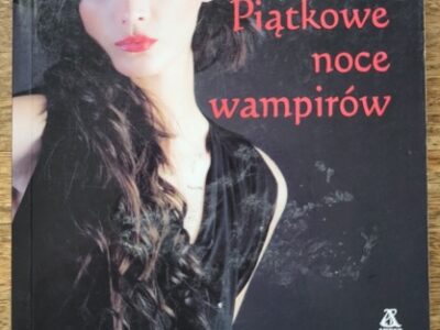 Piątkowe noce wampirów